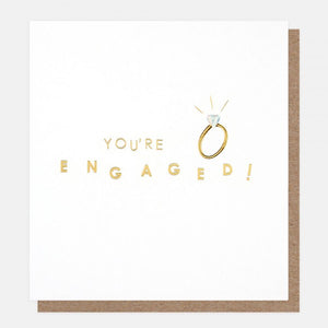 You're engaged card with gold foiling detail 